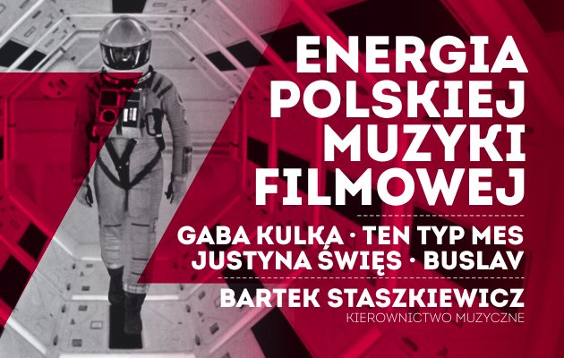 tofifest's tweet photo. #GabaKulka, #TenTypMes, #JustynaŚwięs i #Buslav uwolnią Energię Muzyki Filmowej. Specjalne aranżacje wiecznie żywych piosenek, w których zakochiwali się polscy filmowcy. Koncert zakończenia MFF @Tofifest 2018 https://t.co/izJaqhkVae #tofilove https://t.co/Sxm8Utcxkt