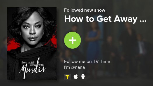 kodablunt's tweet photo. I just added How to Get Away ... to my library! #tvtime https://t.co/jkurDzJBr0 https://t.co/xprXaeWuv9