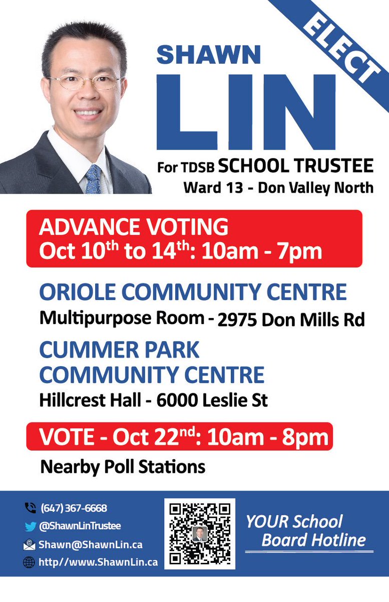 ShawnLinMath's tweet photo. LAST DAY for ADVANCE VOTING
Today, Oct 14. Sunday, 10am-7pm.
Please Vote #56 Shawn Lin #TDSB #Ward13 #Trustee, a teacher, an educator who really cares about your children!
Thank You!
#DonValleyNorth #VoteShawnLin #CityVote #TOvotes18 @VoteStevenChen @RolandLin1022 #ToPoli https://t.co/PADYFm6pQO