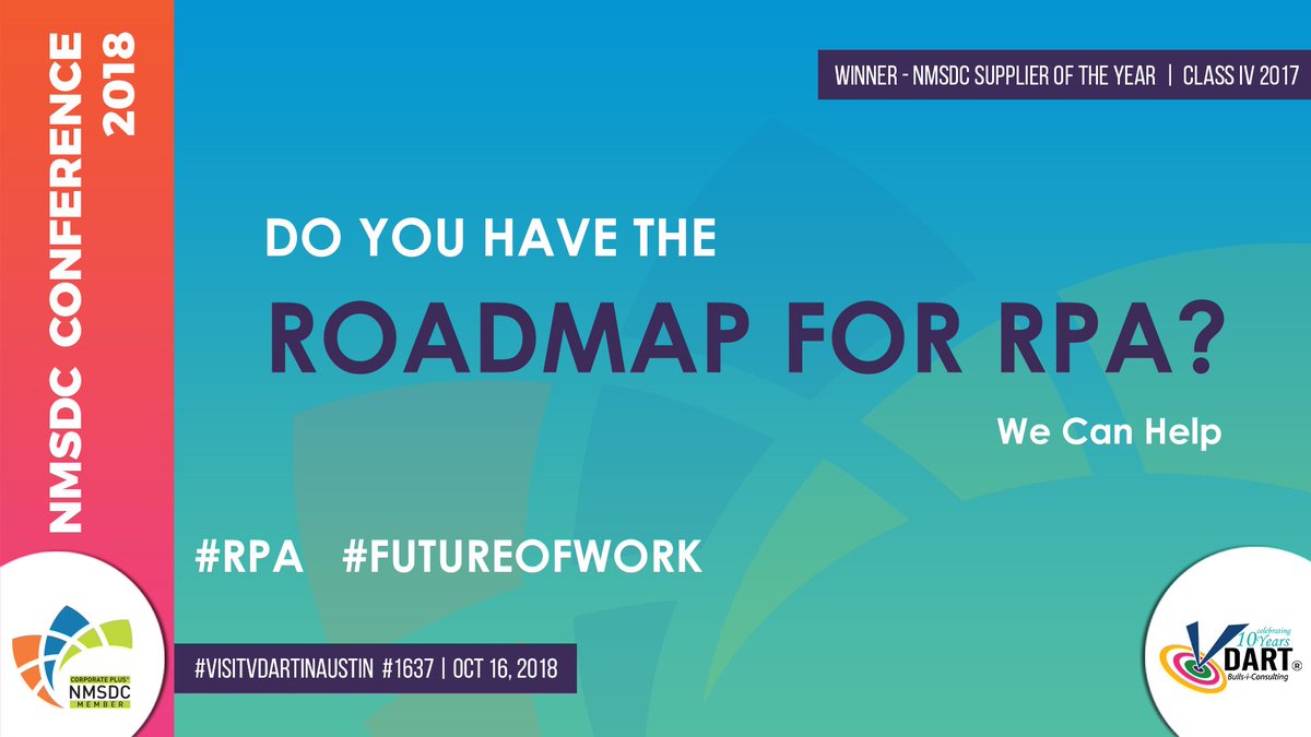 VDartInc's tweet photo. #VisitVDartInAustin #1637

Do you have the #Roadmap for #RPA?

#NMSDCConference #WeAreNMSDC #SupplierDiversity #Inclusion #Diversity #MBE #SmallBiz #Blockchain #Ledgr #Robotics @NMSDCHQ @Sidvdart @Aceytrimble https://t.co/kTCBH0KEDc