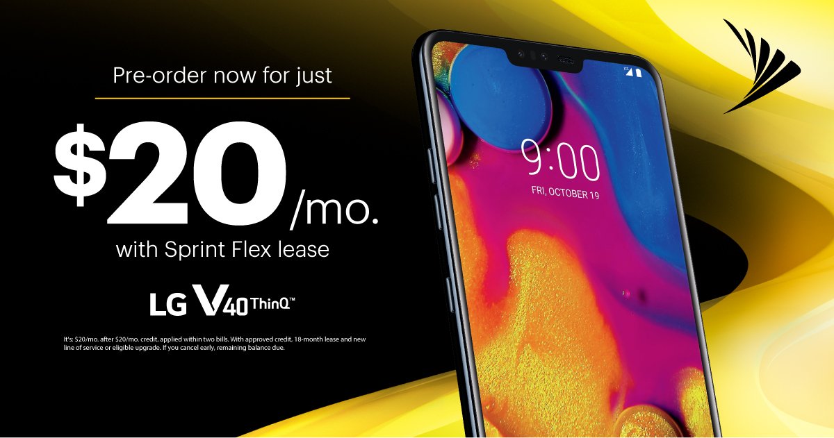 sprintLouisH's tweet photo. Pre-order the LG V40 ThinQ™ for just $20/mo. with Sprint Flex lease. That’s a savings of $360. Hurry, limited time offer! https://t.co/2QLDoTORCy