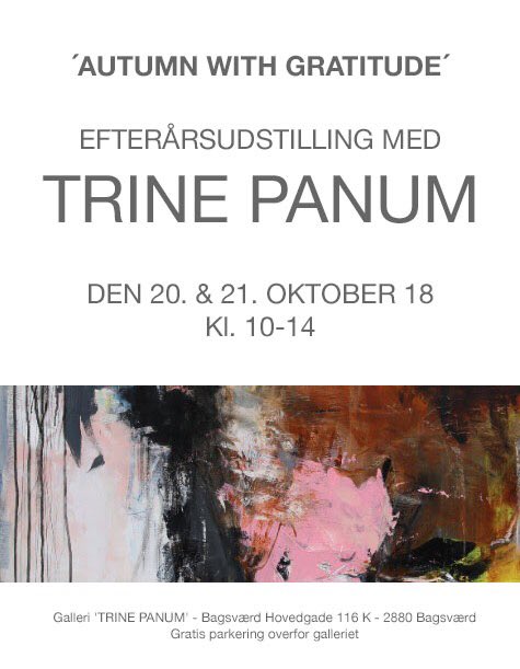 ferniseringer's tweet photo. Velkommen til EFTERÅRSUDSTILLING i Trine Panum´s galleri i Bagsværd den 20. &amp; 21. OKTOBER 2018 - Kl. 10-14

Alle er velkommen

#modernekunst #kunstgalleri #maleri #kreativitet #udstilling #kunstsamler #samtidskunst #galleri #kunst #bagsværd #københavn https://t.co/j5ArTqYiHQ