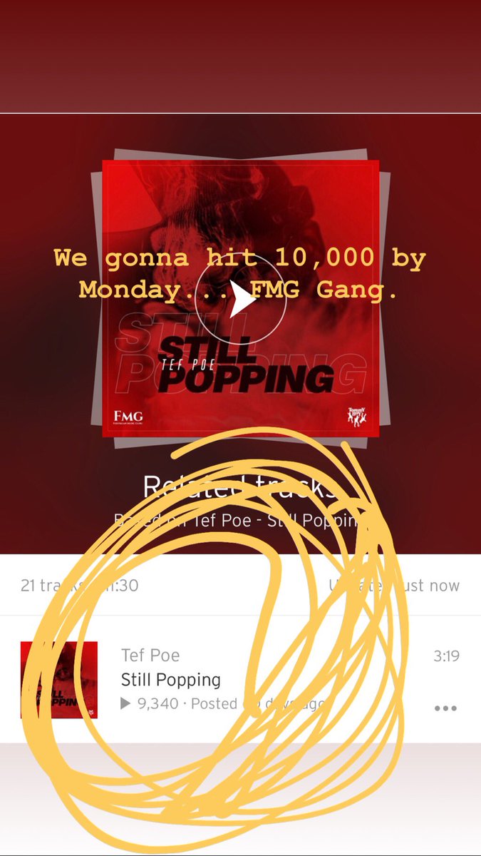 TefPoe's tweet photo. Weโll hit 10K on #StillPopping on SoundCloud today. I said by Monday. Weโre ahead of schedule new goal is 12K by Monday. https://t.co/Jlb7i5RCug
