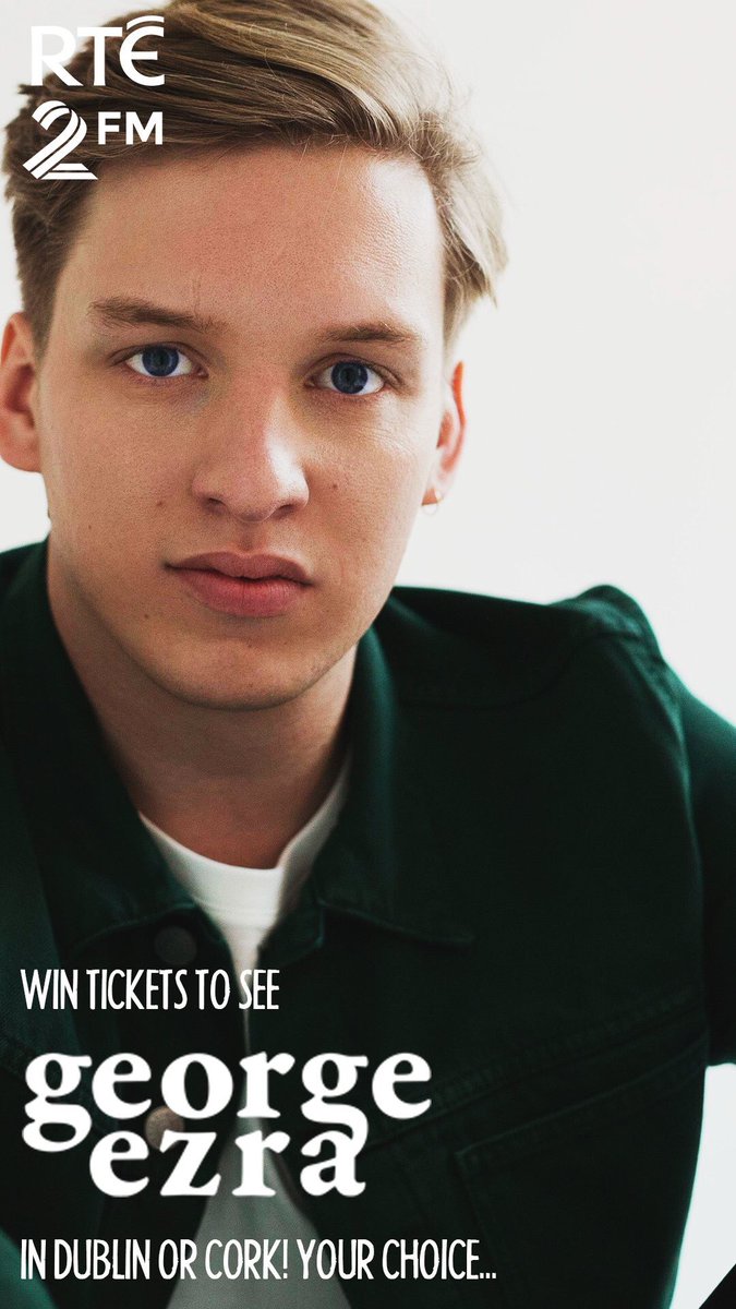 RTE2fm's tweet photo. We’ve got 2 tickets to see @george_ezra in either Cork or Dublin...

Who wants them!? 😍

RT &amp; head here 👀👇🏽

https://t.co/UzWH2cQBwZ https://t.co/lUW6wk8vKR