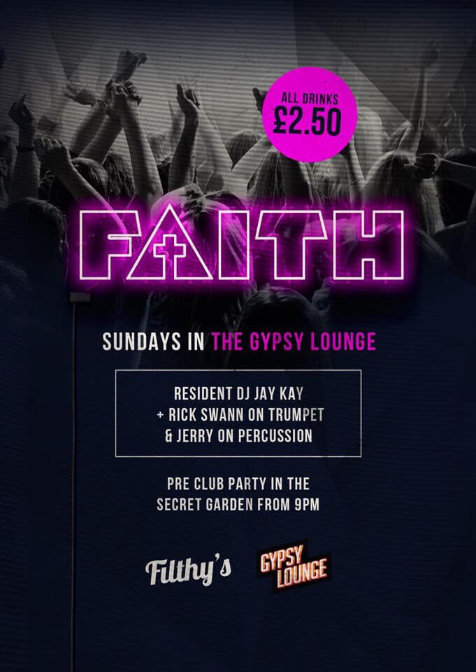 Attention Sunday Clubbers! <a href="/FAITHSUNDAYS/">FAITH SUNDAYS</a> continues this evening in The Gypsy Lounge <a href="/FilthyQuarter/">Filthy McNastys</a> .. All drinks £2.50!

Pm for Cheaplist &amp; Table bookings!
#Faith #Sundays
