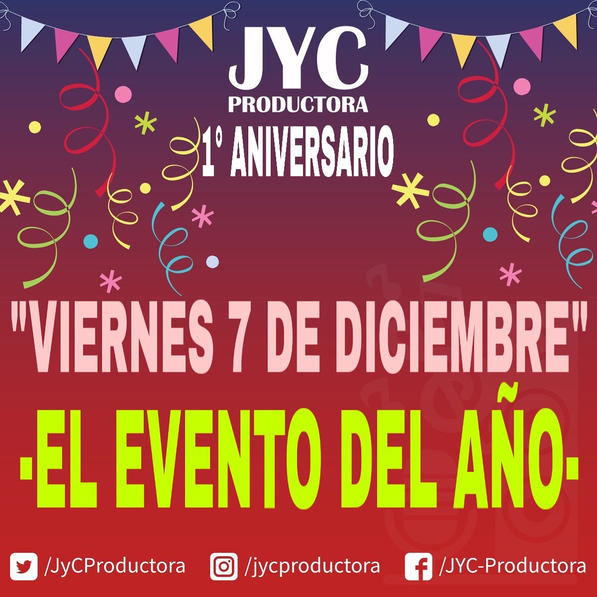 JyCProductora's tweet photo. "1°ANIVERSARIO DE JYC PRODUCTORA"🚨💣🚨💣
FALTA MUY POCO PARA DISFRUTAR EL EVENTO DEL AÑO. 💃🕺💃🕺🥂🍾🍹🍸
-SHOWS EXTRAORDINARIOS
-SORTEOS🎁🎁🎁🎁
-SORPRESAS 🎉🎉🎉🎉
-Y MUCHO MÁS....🎼🎵🎙🎤🎧🎷🎸🎹🥁🎻🎺🥁

NO TE LO PODES PERDER!!!🎉🎉🎉🎉🎉🎉🎉🎉🎉 https://t.co/UqUzJUxn1x