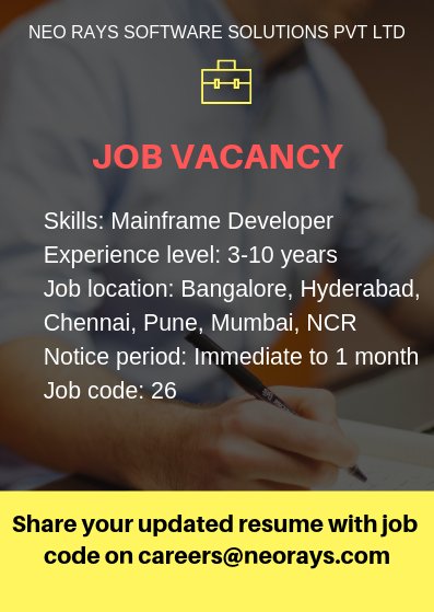 NeoRaysSoftware's tweet image. We have an urgent requirement for MainFrame Developer with 3-10 years experience.
Intrested candidates can share resume to careers@neorays.com
#MainframeDeveloper #JobOpenings #Hiring #Neorayssoftwaresolutions
