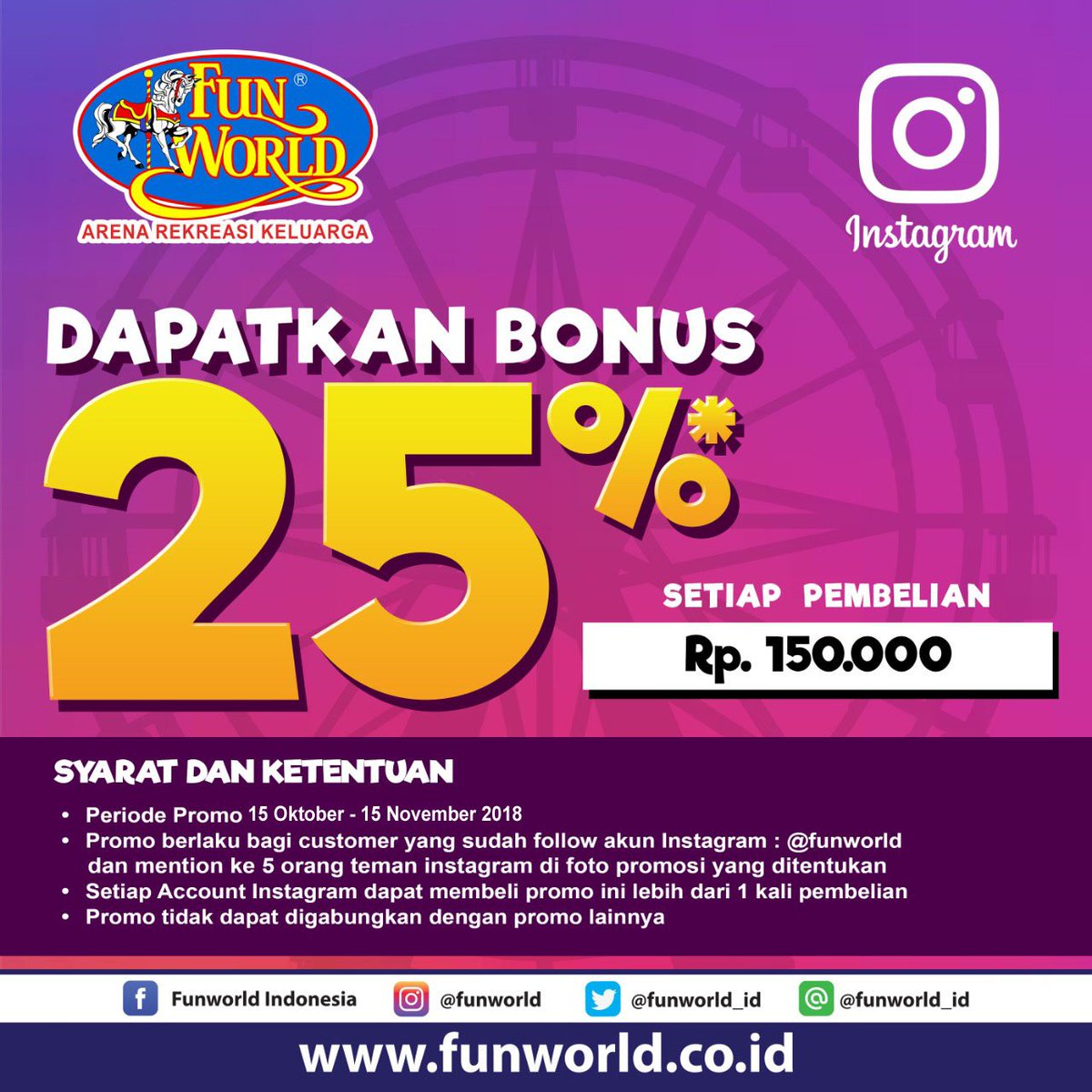 Halo sobat Funworld

Dapatkan Tambahan Bonus Saldo 25%* hanya dengan follow account Instagram <a href="/funworld/">öykü çakır</a> dan mention ke 5 orang temanmu.

Periode promo 15 Oktober - 15 November 2018 di Funworld seluruh Indonesia

Ayo Follow account instagram Funworld sekarang juga - Always Fun!