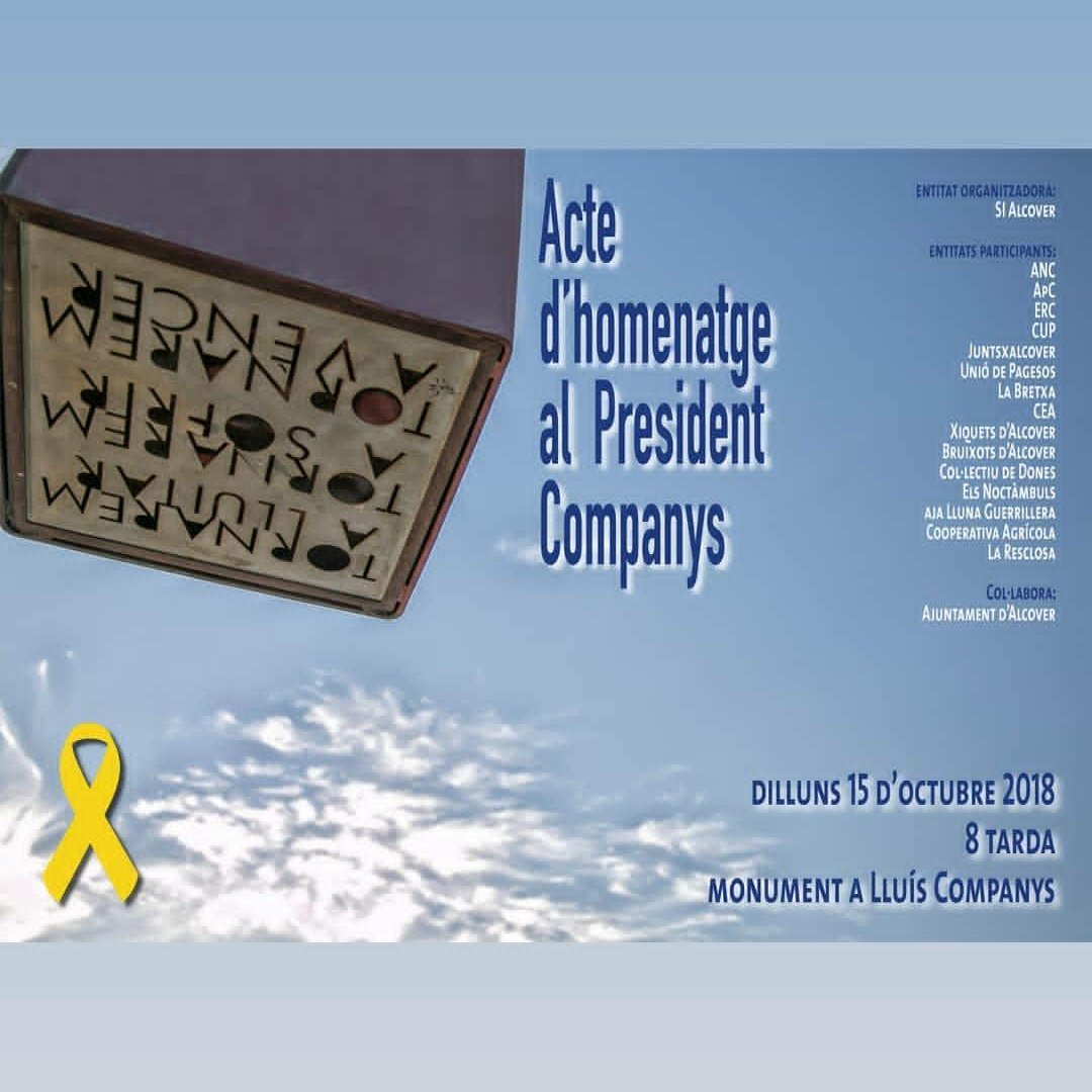 LluisCatala's tweet photo. Honor i glòria President! #Alcover @SIAlcover @EsquerraAlcover @CUP_Alcover @ancalcover @ApCanvi juntsxalcover #15OctLluisCompanys https://t.co/jyvS9fPfzS