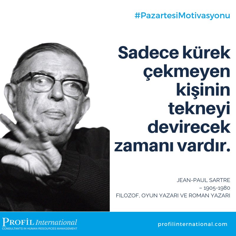 profilint's tweet image. 'Sadece kürek çekmeyen kişinin tekneyi devirecek zamanı vardır.'
- Jean-Paul Sartre – 1905-1980, Filozof, oyun yazarı ve roman yazarı
#ProfilInternational #MondayMotivation #Monday #PazartesiMotivasyonu #Pazartesi #FocusontheGood #iyihaftalar #Personality
buff.ly/2QbuLkP