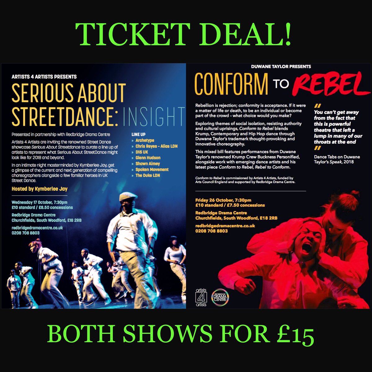 Our next company a part of Serious About StreetDance: INSIGHT with @KymberleeJay is The Archetype depicting a tale of mystery, discovery, fear, defeat and rebirth. 

THIS Wednesday 17 October 7:30pm <a href="/RedbridgeDrama/">Redbridge Drama Centre</a> tix offer with <a href="/Duwanetaylor/">DuwaneTaylor</a> Conform 2 Rebel. 
2 shows for £15!