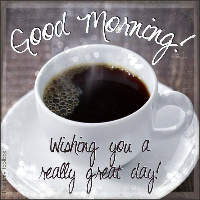 Have a good look. Good morning кофе. Гуд Монинг Гуд Дэй. Good morning картинки. Good morning have a wonderful Day. Have a good look. Good morning кофе. Гуд Монинг Гуд Дэй. Good morning картинки. Good morning have a wonderful Day.