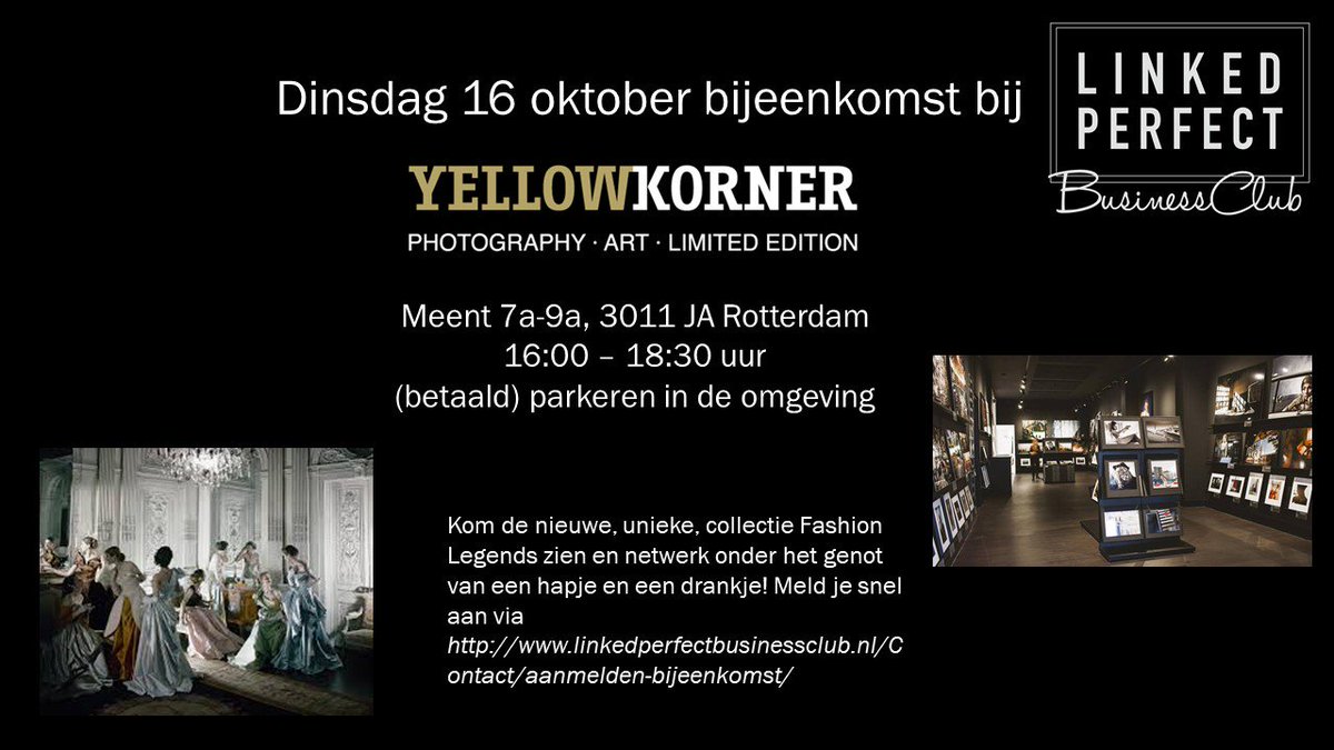 LinkedPerfectBC's tweet image. Bent u al aangemeld voor de bijeenkomst @ YellowKorner op dinsdag 16 oktober? Zo niet, meld u zich dan snel aan via de onderstaande link linkedperfectbusinessclub.nl…/aanmelden-bijeen…/ 
#bijeenkomst #YellowCorner #Meent #LinkedPerfect #BusinessClub
