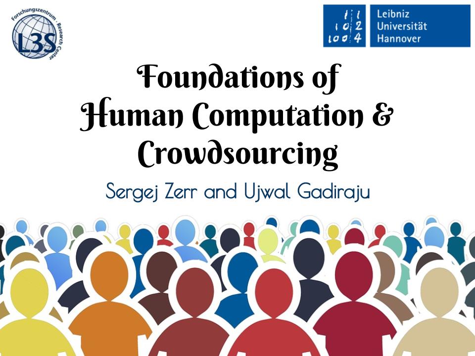 Excited to begin the first course here <a href="/l3s_luh/">L3S Research Center @L3S_Research_Center@wisskomm</a> on Foundations of Human Computation and Crowdsourcing w/ Sergej Zerr!