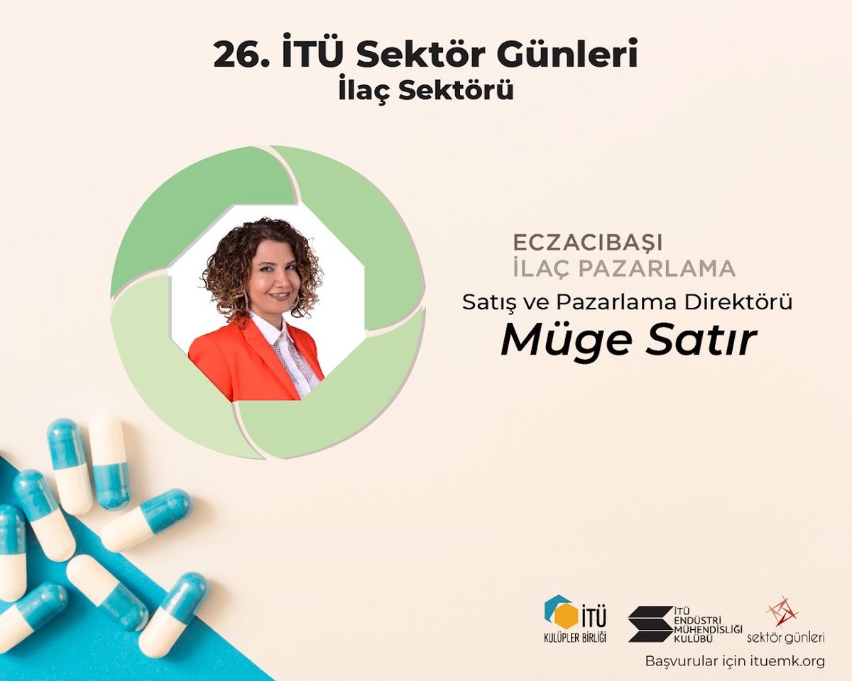 26. İTÜ Sektör Günleri İlaç Sektörü’nde Eczacıbaşı İlaç Pazarlama’dan Satış ve Pazarlama Direktörü Müge Satır bizlerle olacak! 

Kayıt olmak için: ituemk.org