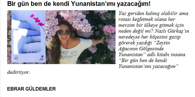 "Bir gün ben de kendi Yunanistan’ımı yazacağım!"

Nazlı Gürkaş’ın neredeyse her köşesini gezip görerek yazdığı “Zeytin Ağacının Gölgesinde Yunanistan” adlı kitabı insana “Bir gün ben de kendi Yunanistan’ımı yazacağım” dedirtiyor.

bit.ly/2NIQzSu
