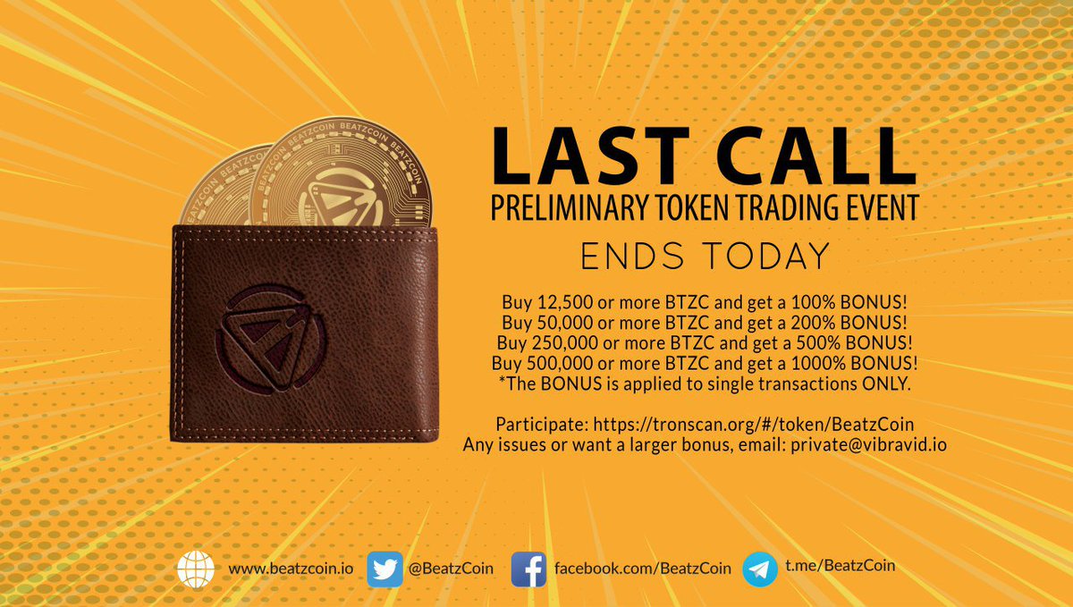 Last call for #beatzcoin! 
<a href="/TronWeekly/">TWJ News</a> 
@LootTron 
<a href="/TronWalletMe/">TronWalletMe</a> 
<a href="/Team_Helios18/">Team Helios</a> 
<a href="/TronSociety/">Tron Society</a> 
#TRON #TRX 
Participate here: tronscan.org/#/token/BeatzC…