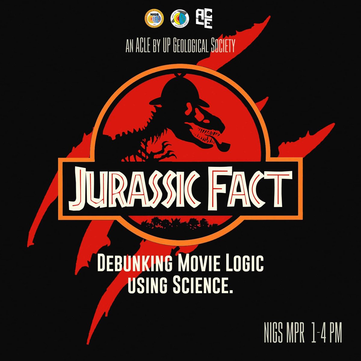 upgeosoc's tweet photo. UP Geological Society presents

Jurassic Fact: Debunking Movie Logic using Science.

An ACLE aiming to correct the misinformation brought forth by the wrong use of the scientific concepts in movies.

Oct. 18, 2018
NIGS MPR
1-4PM

Snacks and drinks will be served!

#ACLE2018 https://t.co/eboeLcpkpQ