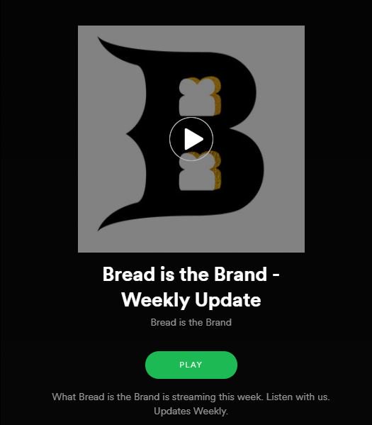 breadisthebrand's tweet photo. 🚨🚨We've launched a #BreadistheBrand weekly update #playlist on @Spotify today - Curious what we're playing on repeat, where we are inspired? Stream along with us here: https://t.co/09Q8a97Iee https://t.co/fd75WDT9eP