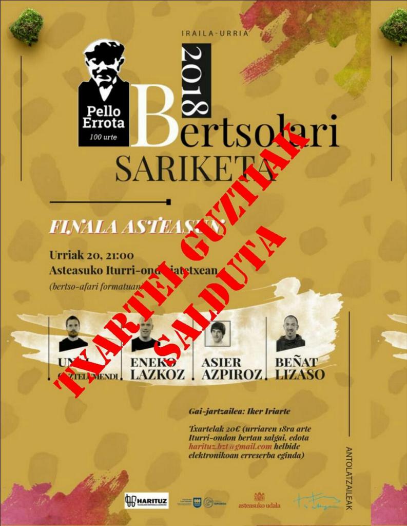 Pello Errota sariketako finalerako sarrerak agortu dira. 1/2 <a href="/Aiurri/">Aiurri hedabideak</a> <a href="/tolosaldeataria/">Tolosaldeko Ataria</a> <a href="/bertsolaritza/">Bertsoa</a> <a href="/Bertsozale/">Bertsozale Elkartea</a>