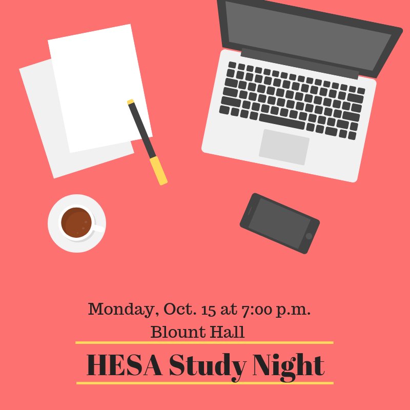 HESA Study Night! Come by and get some work done!