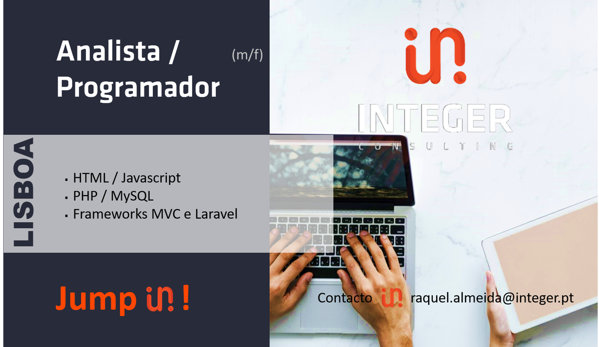 integer_consult's tweet photo. Hiring! Analista/Programador, Lisboa, JUMP IN! raquel.almeida@integer.pt   💼#integerconsulting #ITjobs #Lisboa #developers #HTML #javascript #php #mysql #MVC #laravel https://t.co/EBwwQ8UcHX