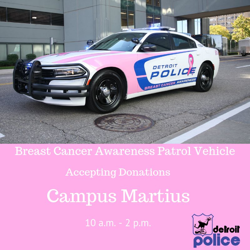 Detroit Police Dept On Twitter The Breast Cancer Awareness Vehicle Will Be Accepting Donations For The American Cancer Society Today At Campus Martius From 10am 2pm Https T Co X5mqzftdsv