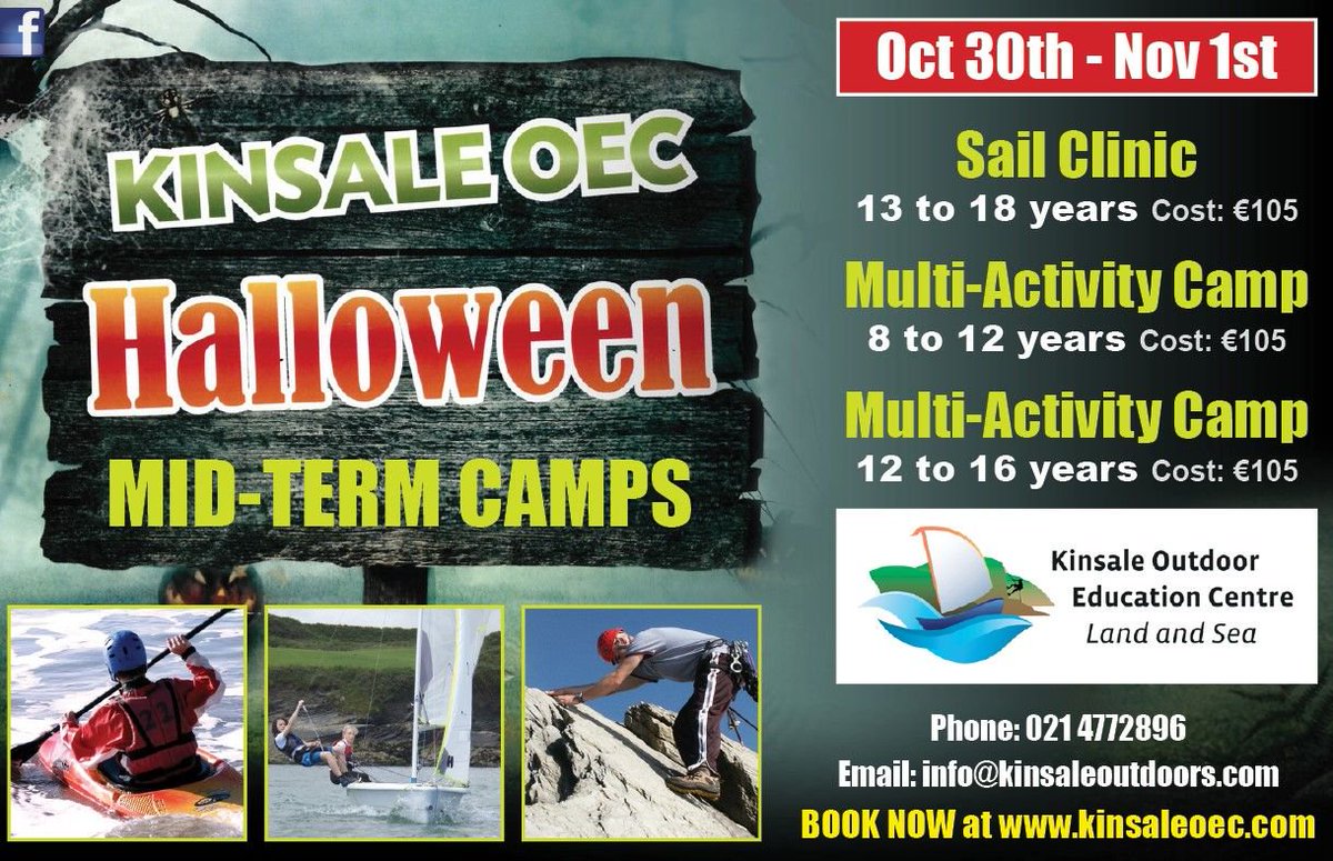 KinsaleOEC's tweet photo. We are delighted to announce details of our October Mid Term / Halloween Activity and Sailing Camps. Click the link to book your places online now. The Camps run from a Tuesday to Thursday that week. 3 Days of action packed fun. Hope to see you there! 
https://t.co/LMJoMwQs2I https://t.co/ByVadLp5lB