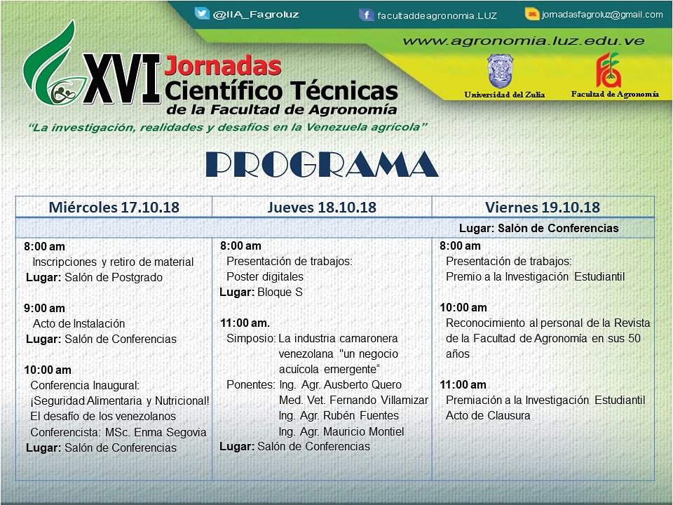 Compartimos el Programa de las XVI Jornadas Científico Técnicas de la Facultad de Agronomía

#CIDEZ #Maracaibo #Zulia
