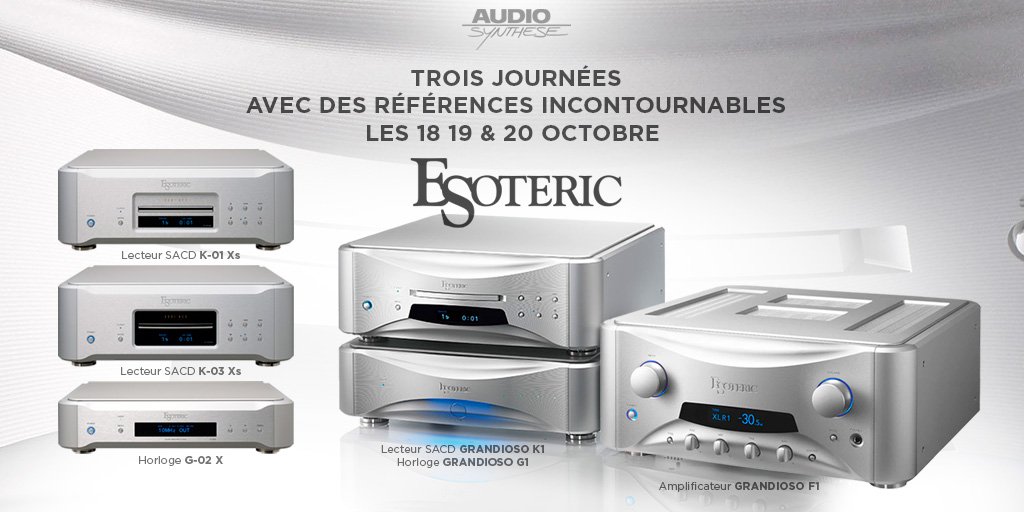 audiosynthese's tweet photo. Venez découvrir au magasin Jeu 18, Ven 19, et Sam 20 octobre les merveilleux Esoteric.
F.. Gourdain le distributeur de la marque sera présent.
En écoute les lecteurs CD/SACD Esoteric Grandioso K1, K-01 Xs, K-03 Xs, l'ampli intégré Grandioso F1 et les horloges Grandioso G1 &amp; G-02X https://t.co/FSNgvvVC3M