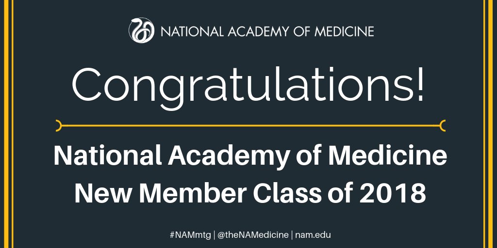 National Academy of Medicine on Twitter "Congratulations and