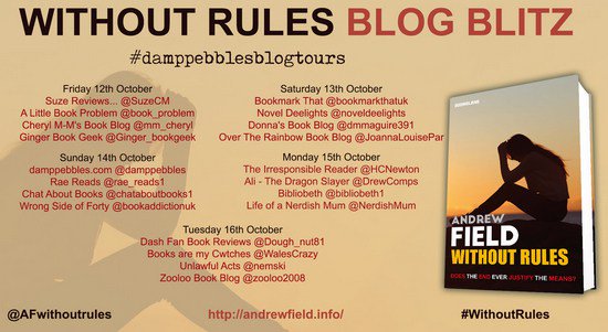 HCNewton's tweet photo. Without Rules by Andrew Field @AFwithoutrules: A dark tale where many means are justified #WithoutRules #damppebblesblogtours https://t.co/uij3eqBgdF https://t.co/KpUVf93Xdy