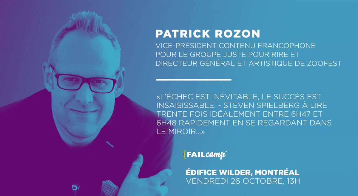 failcamp_'s tweet image. Le nom ne fait pas le moine. Patrick Rozon, récemment nommé  VP contenu francophone pour @Juste_pour_rire sera au @failcamp_ le 26 octobre prochain! Billets par ici: &amp;gt; buff.ly/2mUWRU2
Un énorme merci à @MTLINTL pour sa participation au #FailCamp! #FailAgain #FailBetter