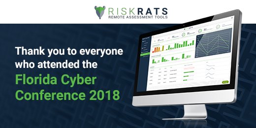 RiskRATS's tweet photo. Thank you for attending the Florida Cyber Conference 2018. If we missed you, schedule a demo to learn more. https://t.co/qTFh2UAC4Y #cybersecurity #cyber #riskassessment #Risk https://t.co/C3S24H2Lp3