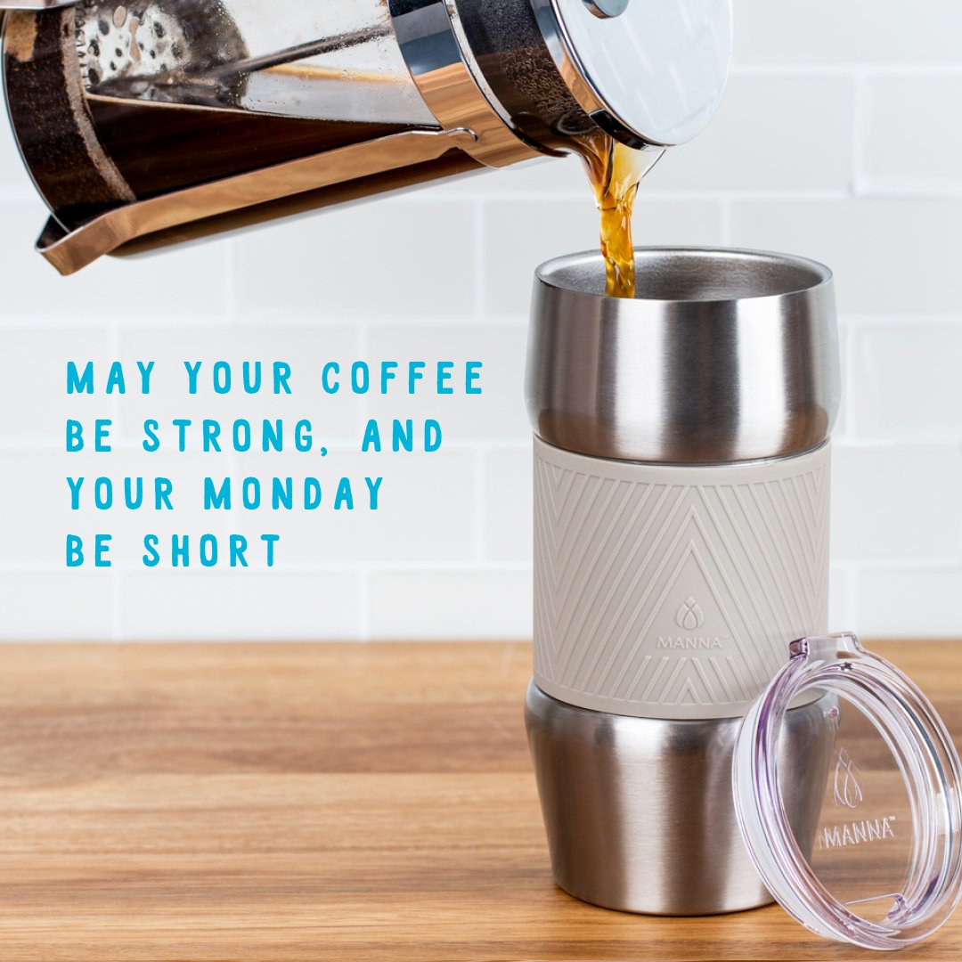 Some Monday's just need an extra cup of coffee. May your Monday be productive and short! #MannaHydration #Renegade #Coffee #Ditchdisposables #boss #workhardplayhard