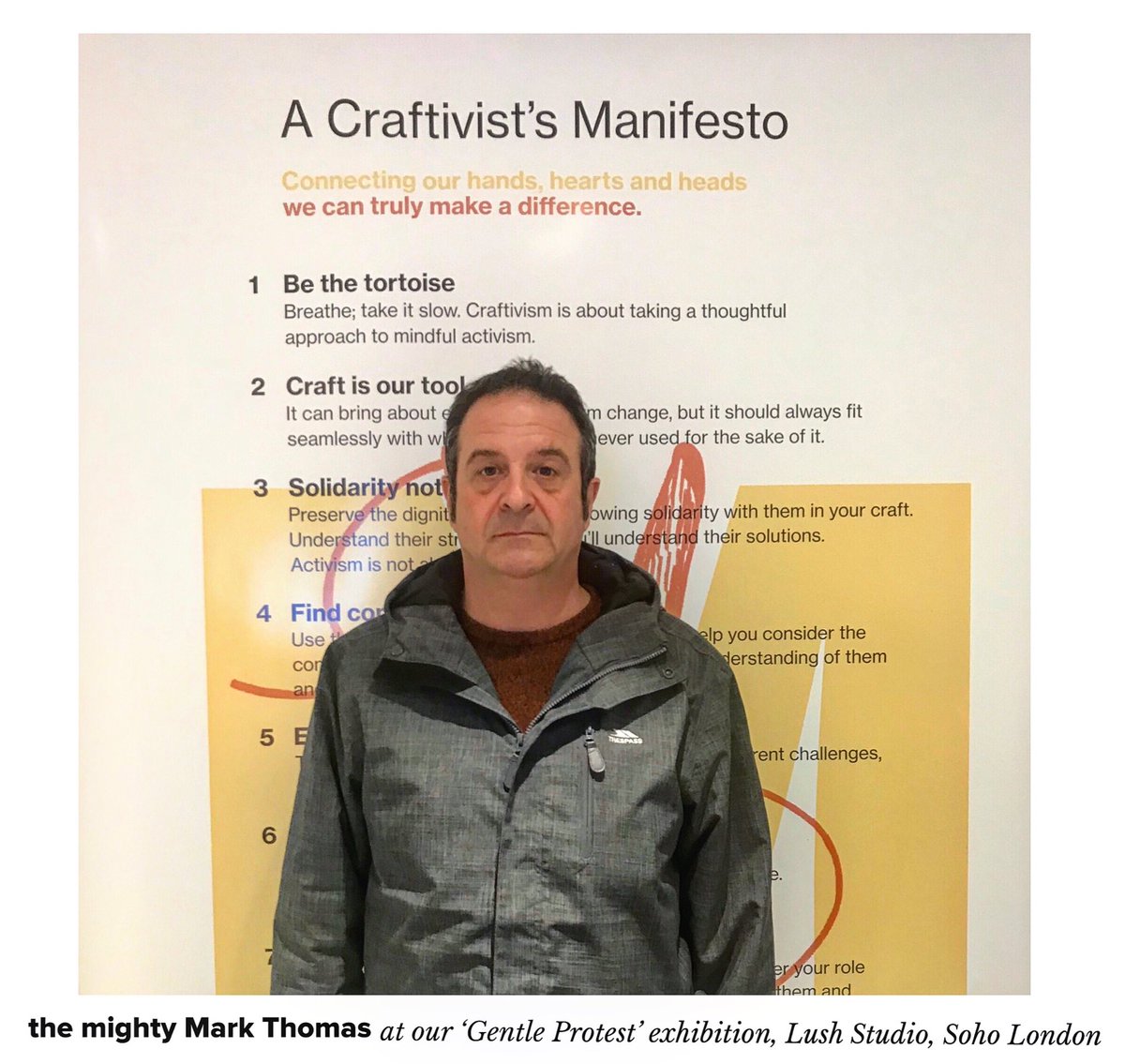 Craftivists's tweet image. I hope the wonderful comedian, author, activist @markthomasinfo enjoyed our #GentleProtest exhibition in Soho today. You can’t tell from this photo by 😳 

Feels strange to see him infront of our manifesto when I have his “The People’s Manifesto” book at home🙃 #LLxCC #craftivism