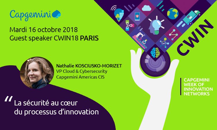 capgeminifrance's tweet photo. Nathalie Kosciusko-Morizet @nk_m, VP #Cloud &amp; #Cybersecurity @CapgeminiNA, ouvre la #CWIN18 #Paris demain sur le thème "La sécurité au cœur du processus d'#innovation". Rejoignez-nous !
Dernières inscriptions : https://t.co/UE6Rjb1fhI https://t.co/gJxykh2XuQ