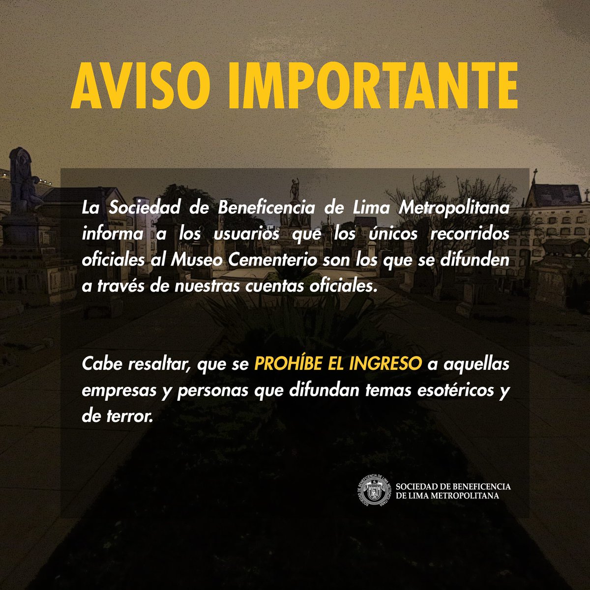 benedelima's tweet photo. #AvisoImportante: Los recorridos nocturnos oficiales al Museo Cementerio Presbítero Maestro son organizados por la Beneficencia de Lima y se publican a través de nuestras redes sociales. 
➡ Para más información llamar al ☎ 427 3798. https://t.co/iRWCU6RU3Z