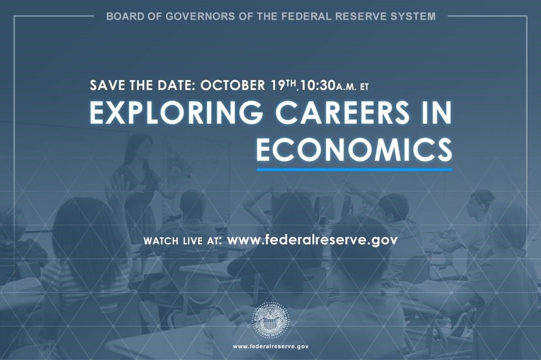 Teachers and students: You're invited to virtually join the @federalreserve live on Oct. 19th at 10:30 a.m. to watch 'Exploring Careers in Economics.' Your students will hear from Federal Reserve economists and research assistants. Learn more: ow.ly/GKBj30lMVRd #FedEconJobs