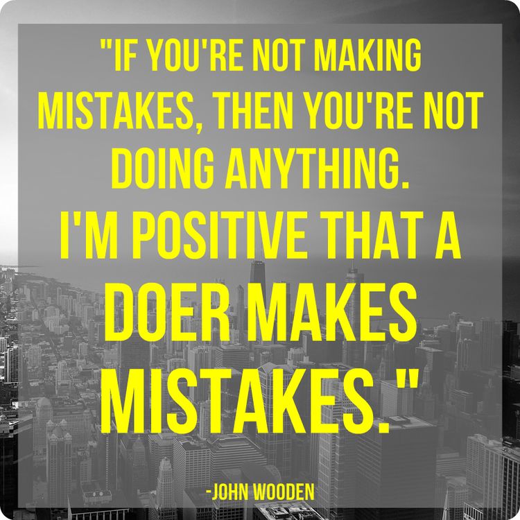 doer makes mistakes