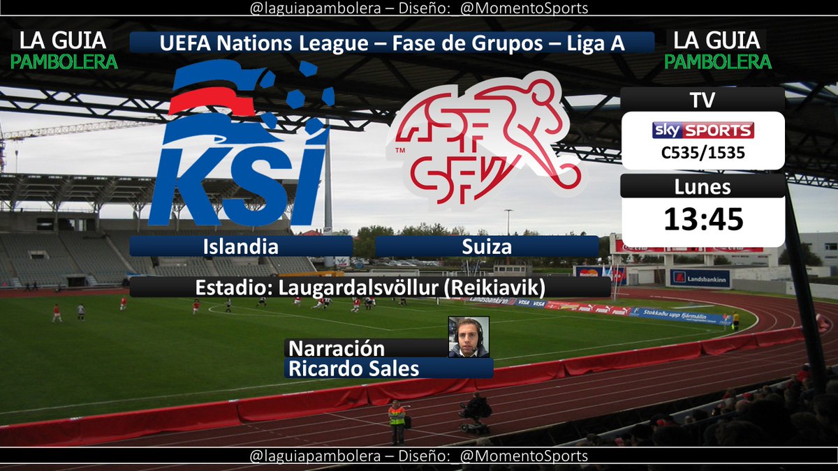 laguiapambolera's tweet image. HOY: #UEFANationsLeague @footballiceland @SFV_ASF por @futbolporsky (C535/1535) con @RicardoSalesE (13:15hrs) #ICESUI #futbolporsky