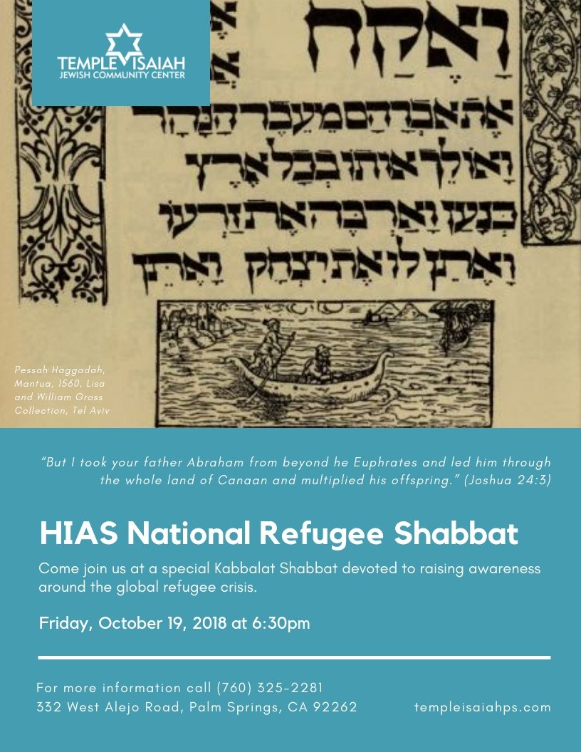 PS_TempleIsaiah's tweet photo. Come join us at a special Kabbalat Shabbat devoted to raising awareness around the global refugee crisis. @HIASrefugees 

#palmsprings #shabbat #refugeecrisis #HIASrefugees https://t.co/IOnnJnRzDY