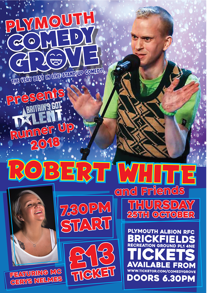 ExerComedyGrove's tweet photo. #Plymouth 
Thursday 25th October @BGT Runner Up @robertwhitejoke Comes to Plymouth
Tickets are selling fast!
https://t.co/7Rt2YeqkdJ
@Plymouth_Hour @oneplymouth @DestinationPlym @visitplymouth @BBCDevon @DevonLiveNews https://t.co/1uHcpy8pd3