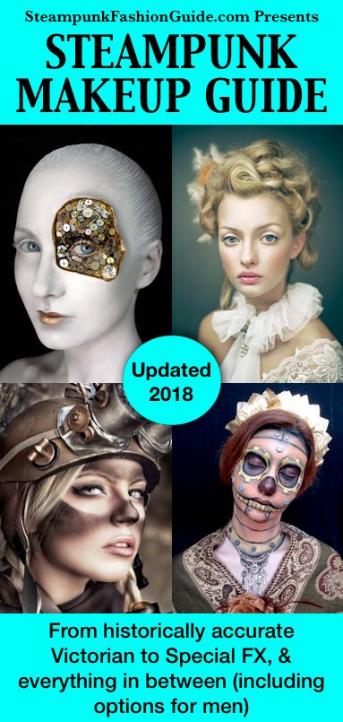 steampunkguide_'s tweet photo. Just in time for Halloween, the Steampunk Makeup Guide is back &amp; better than ever! Chock full of ideas, from historically accurate Victorian to Special FX, &amp; everything in between! Options for women AND men!
https://t.co/hxptLDtqRp
#steampunk #cosplay #halloween #halloweenmakeup https://t.co/asY2ada3Zv