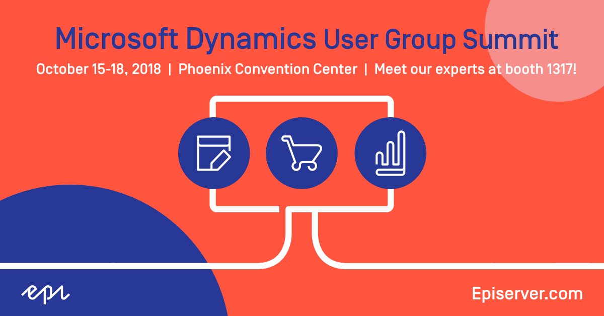 karenchastain's tweet image. We’re excited about the next few days #D365UG! Join us – here are the details bit.ly/2pLlp3q  #Episerver #MSFTDynamics365 #usergroupsummit