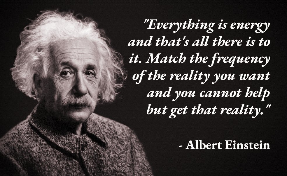 Albert Einstein Quotes Everything Is Energy - Daily Quotes