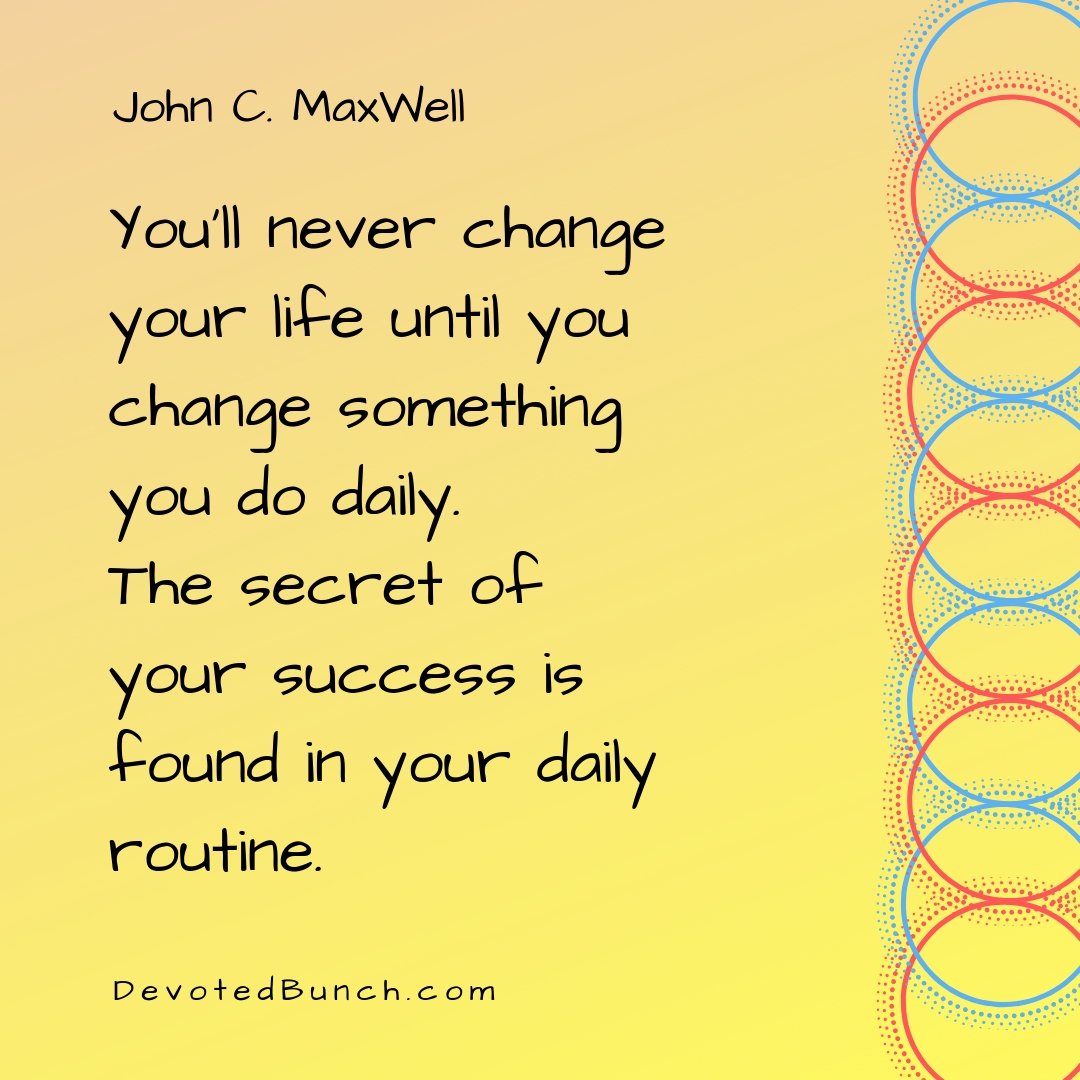 DevotedBunch's tweet photo. The Secret of your success is found in your daily routine
#devotedbunch #success #routine #TuesdayThoughts #TuesdayMotivation #thoughtoftheday https://t.co/lJPDuE3AqU