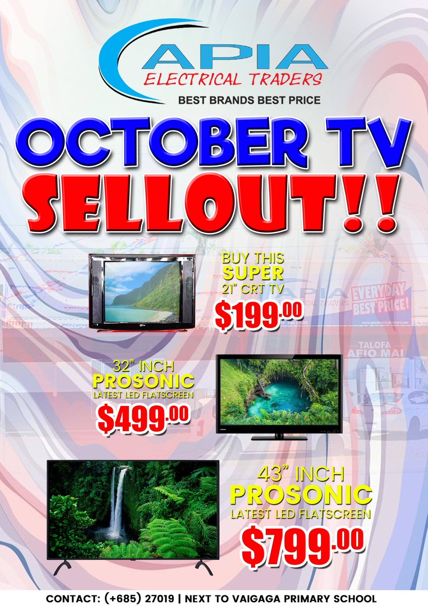 TradersApia's tweet photo. Introducing our October TV SELLOUT!! 

Call us now on 685-27019 for more information. 

#BestQuality #BestBrands #Everyday https://t.co/pEk8FNHNOs