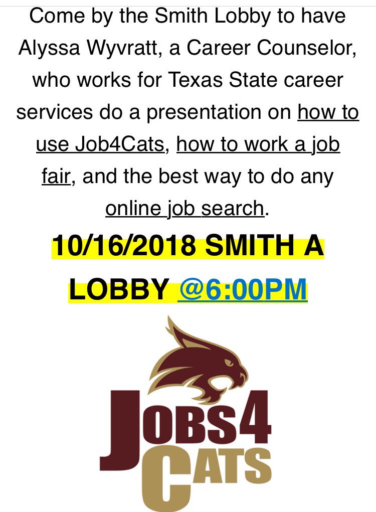 ArnoldSmithTXST's tweet photo. Wanna learn how to get employed? Come to the Smith lobby 10/16/2018 at 6pm to learn from the best! https://t.co/PFgVi3FEKQ