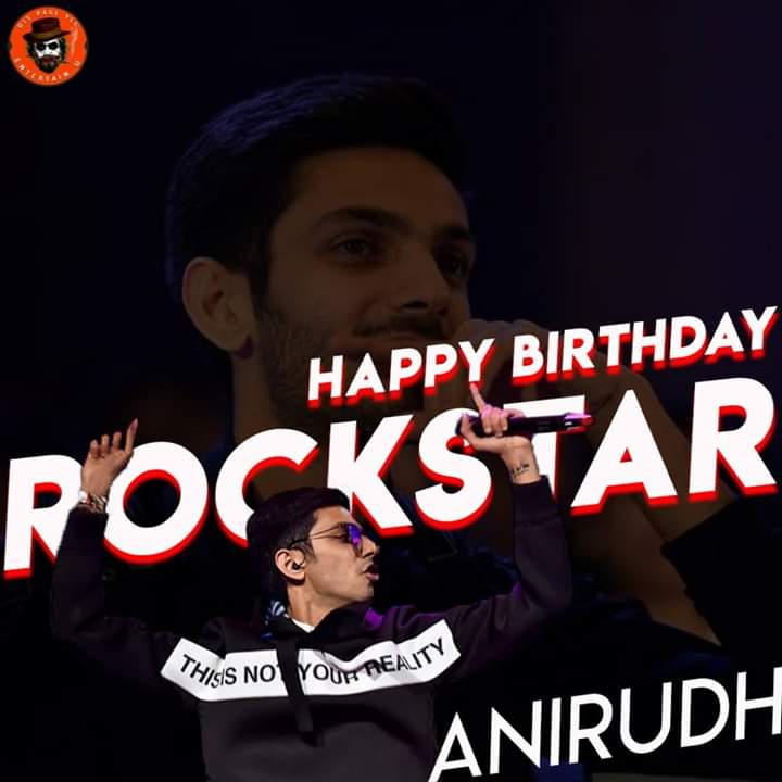 Happy birthday Anirudh Ravichander   